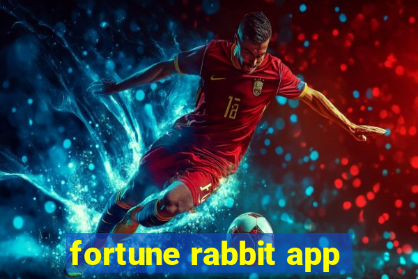 fortune rabbit app